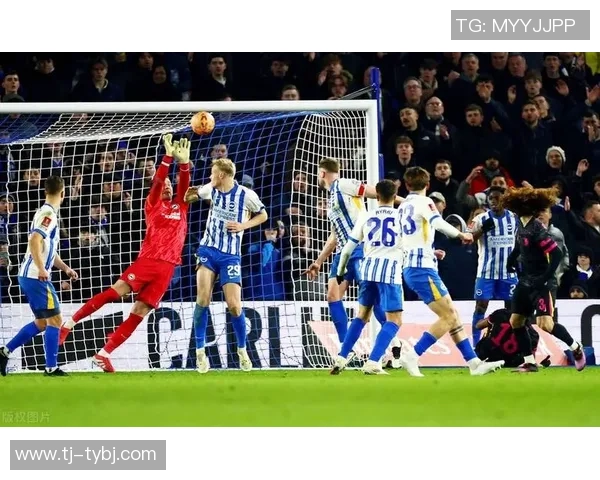 切尔西与布莱顿激战成和比分揭晓精彩瞬间回顾